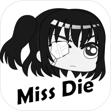 Miss.Die手游app