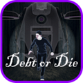 债务或死亡 最新版手游app