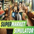 Supermarket Simulator 2024最新版手游app