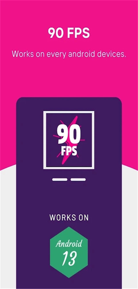 90fps 画质高帧辅助手机软件app截图
